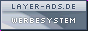 Layer-Ads Werbesystem